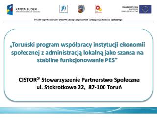 Projekt współfinansowany przez Unię Europejską w ramach Europejskiego Funduszu Społecznego
