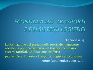 ECONOMIA DEI TRASPORTI E DEI SISTEMI LOGISTICI