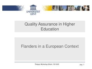 Quality Assurance in Higher Education