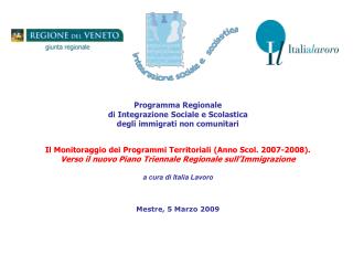 Programma Regionale di Integrazione Sociale e Scolastica degli immigrati non comunitari