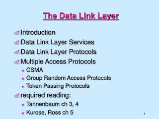 The Data Link Layer