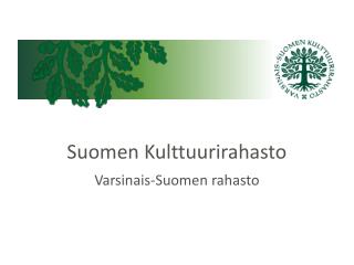 Suomen Kulttuurirahasto