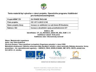 SADA č. XIII Identifikátor: VY_32_INOVACE_SADA XIII_SEk, DUM č.13 Vzdělávací oblast: Svět práce