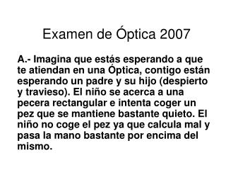 Examen de Óptica 2007