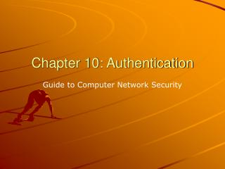 Chapter 10: Authentication