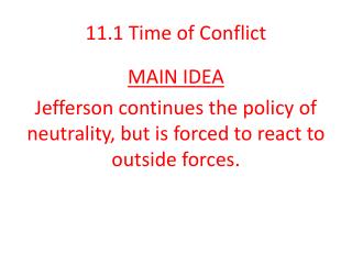 11.1 Time of Conflict