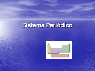 Sistema Periódico