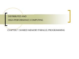 DISTRIBUTED AND HIGH-PERFORMANCE COMPUTING