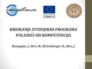 KREIRANJE STUDIJSKIH PROGRAMA POLAZEĆI OD KOMPETENCIJA