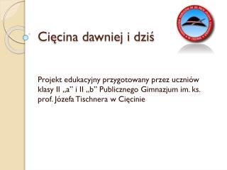 Cięcina dawniej i dziś