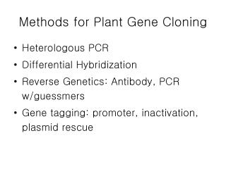 Methods for Plant Gene Cloning