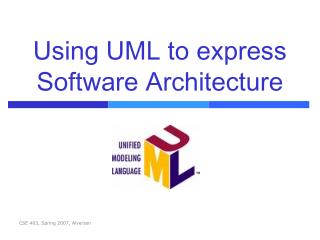 Using UML to express Software Architecture