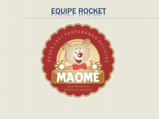 EQUIPE ROCKET