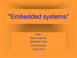 “Embedded systems”