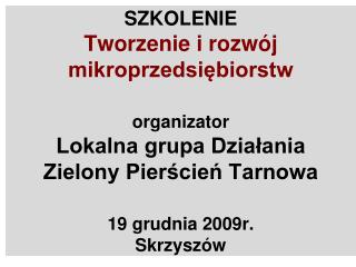 Program szkolenia – 19 grudnia- Skrzyszów