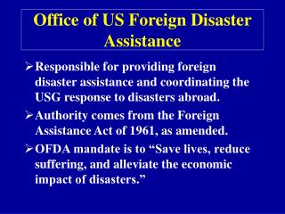 Office of US Foreign Disaster Assistance