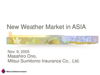 New Weather Market in ASIA