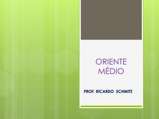ORIENTE MÉDIO
