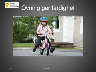 Övning ger färdighet