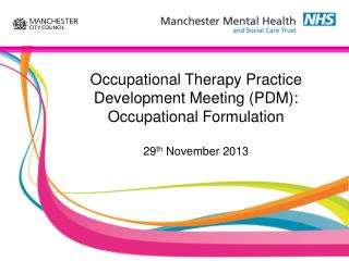 What is the PDM and occupational Formulation