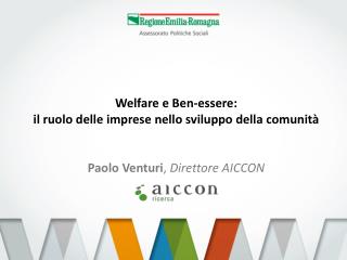 Welfare e Ben-essere: il ruolo delle imprese nello sviluppo della comunità