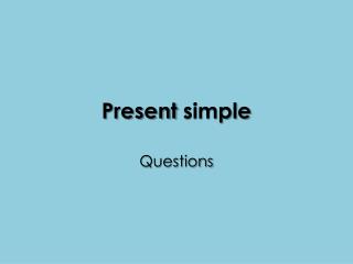 Present simple