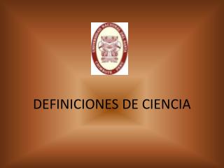 DEFINICIONES DE CIENCIA