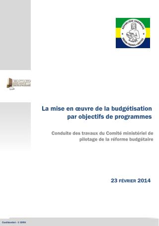 La mise en œuvre de la budgétisation par objectifs de programmes