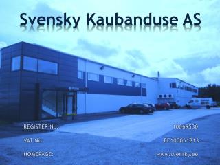 Svensky Kaubanduse AS