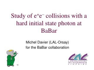 Study of e + e  collisions with a hard initial state photon at BaBar