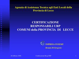 CERTIFICAZIONE RESPONSABILI URP COMUNI della PROVINCIA DI LECCE