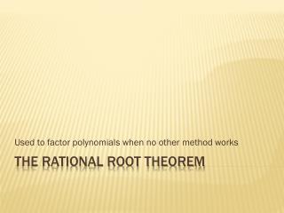 The Rational Root theorem