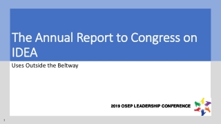 The Annual Report to Congress on IDEA