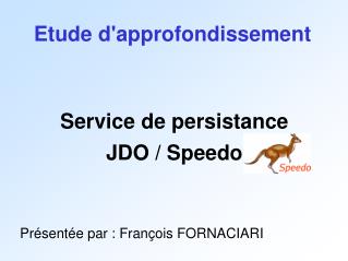 Etude d'approfondissement