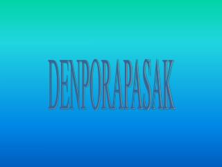 DENPORAPASAK