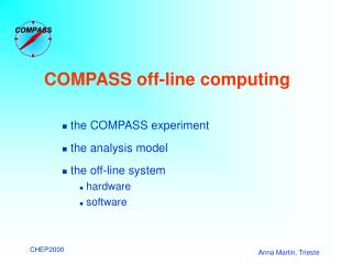 COMPASS off-line computing