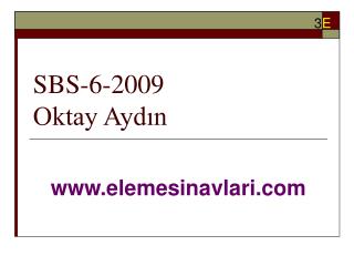 SBS-6-2009 Oktay Aydın