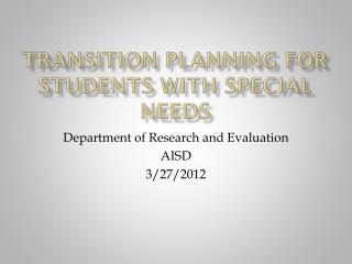 Transition Planning for Students with Special Needs