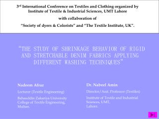 “THE STUDY OF SHRINKAGE BEHAVIOR OF RIGID AND STRETCHABLE DENIM FABRICS APPLYING DIFFERENT WASHING TECHNIQUES”