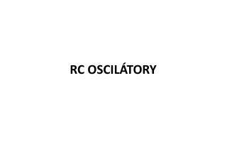 RC OSCILÁTORY