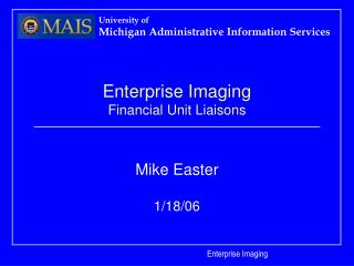 Enterprise Imaging Financial Unit Liaisons