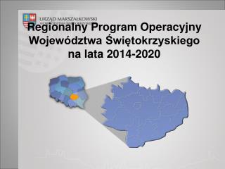 Regionalny Program Operacyjny Województwa Świętokrzyskiego na lata 2014-2020