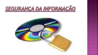 Segurança da Informação