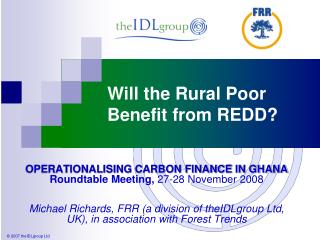 Will the Rural Poor Benefit from REDD?
