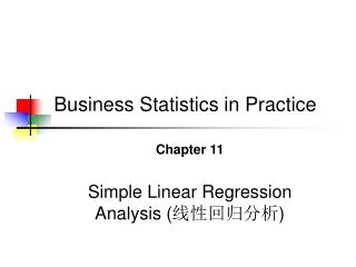 Chapter 11 Simple Linear Regression Analysis ( 线性回归分析 )