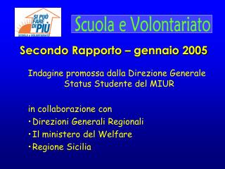 Secondo Rapporto – gennaio 2005