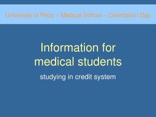 Information for medical students