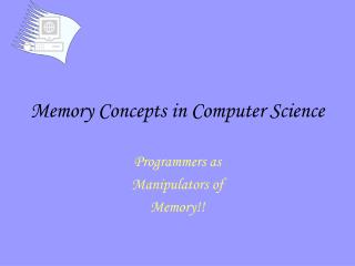 Memory Concepts in Computer Science