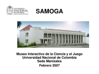 SAMOGA