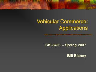 Vehicular Commerce: Applications